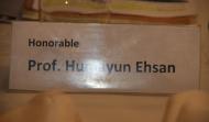 Name Tag of Honourable Prof. Humayun Ehsan