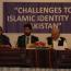 Seminar on Challenges to Islamic Identity of Pakistan