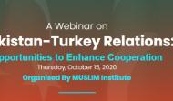 A Webinar on Pakistan-Turkey Relations: Opportunities to Enhance Cooperation