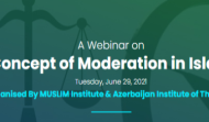 A Webinar on Concept of Moderation in Islam