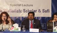 Special Lecture Shah Waliullah: Scholar & Sufi