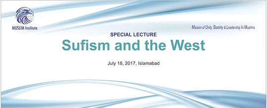 Special Lecture on Sufism and the West